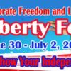 Liberty Fest Weekend, Friday to Sunday, June 30 to July 2, 2017