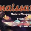 Renaissance Medieval Masquerade Weekend, Friday to Sunday, August - 20 - 22, 202...