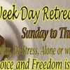 Week Day Retreat, August 28 - September 2