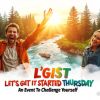 Let’s Get It Started Thursday Event May 7, 2026