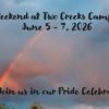 Pride at 2Creeks!! Weekend, Friday to Sunday, June 5 – 7, 2026