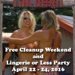 Two Creeks Free Cleanup Campout and Lingerie Party