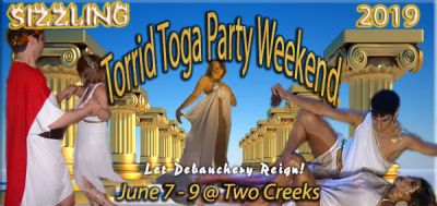 Sizzling Torrid Toga Party, June 7 - 9