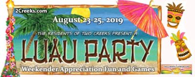 Luau Party, Friday to Sunday, August 23 – 25