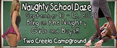 Naughty School Daze Weekend, Friday to Sunday, September - 10 -12, 2021