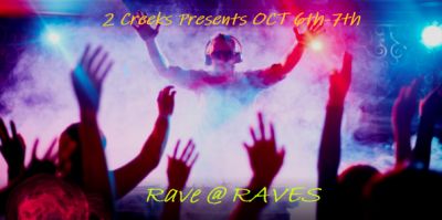 RAVES Weekend Two Creeks, Friday to Sunday, October – 6-8, 2023