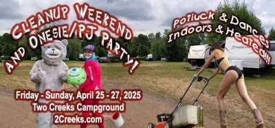 Cleanup Weekend and Onesie Party, April 25 - 27